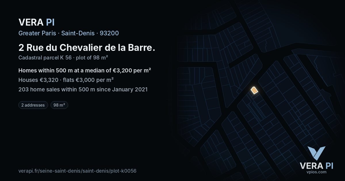 2 Rue du Chevalier de la Barre, Saint-Denis at night – the plot lit, the parcels around coloured by the prices near them