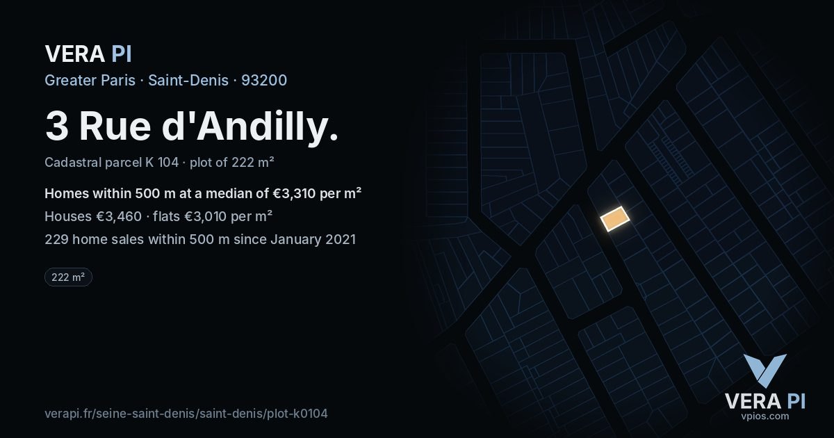 3 Rue d'Andilly, Saint-Denis at night – the plot lit, the parcels around coloured by the prices near them