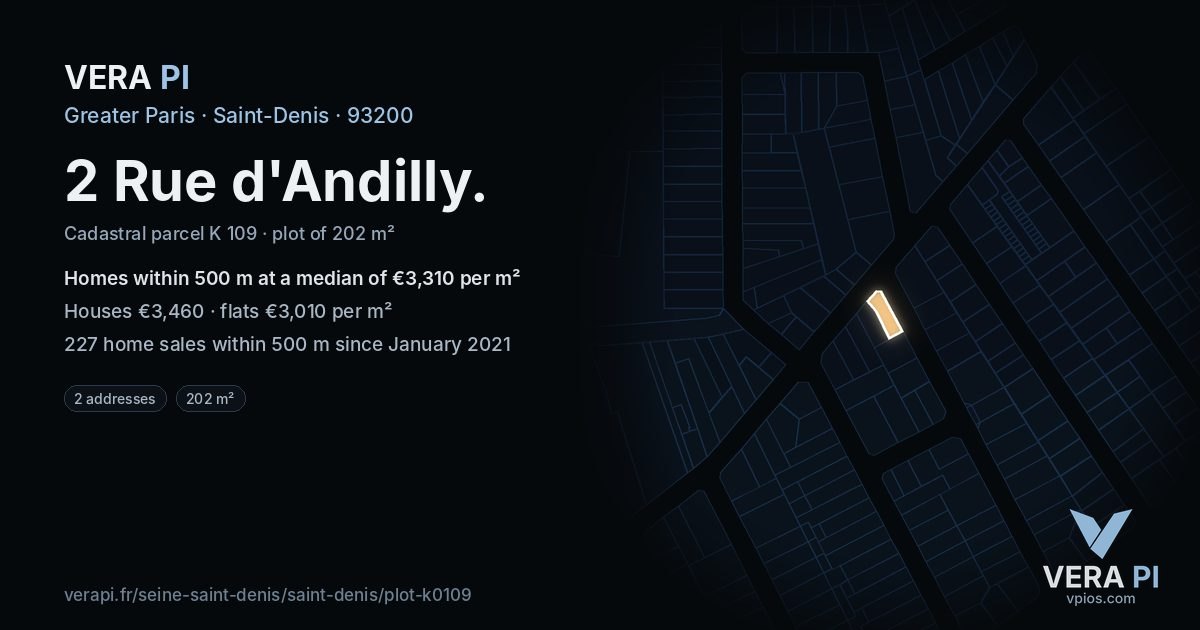 2 Rue d'Andilly, Saint-Denis at night – the plot lit, the parcels around coloured by the prices near them