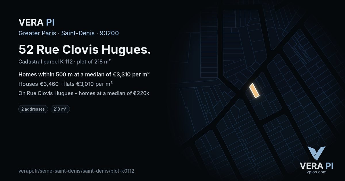 52 Rue Clovis Hugues, Saint-Denis at night – the plot lit, the parcels around coloured by the prices near them