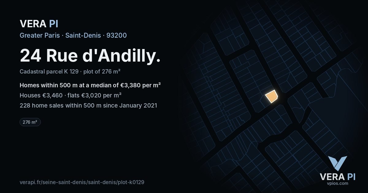 24 Rue d'Andilly, Saint-Denis at night – the plot lit, the parcels around coloured by the prices near them
