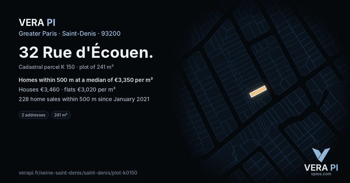 32 Rue d'Écouen, Saint-Denis at night – the plot lit, the parcels around coloured by the prices near them
