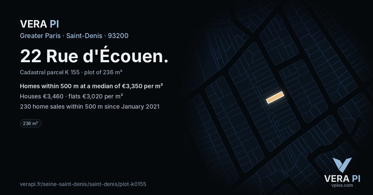 22 Rue d'Écouen, Saint-Denis at night – the plot lit, the parcels around coloured by the prices near them