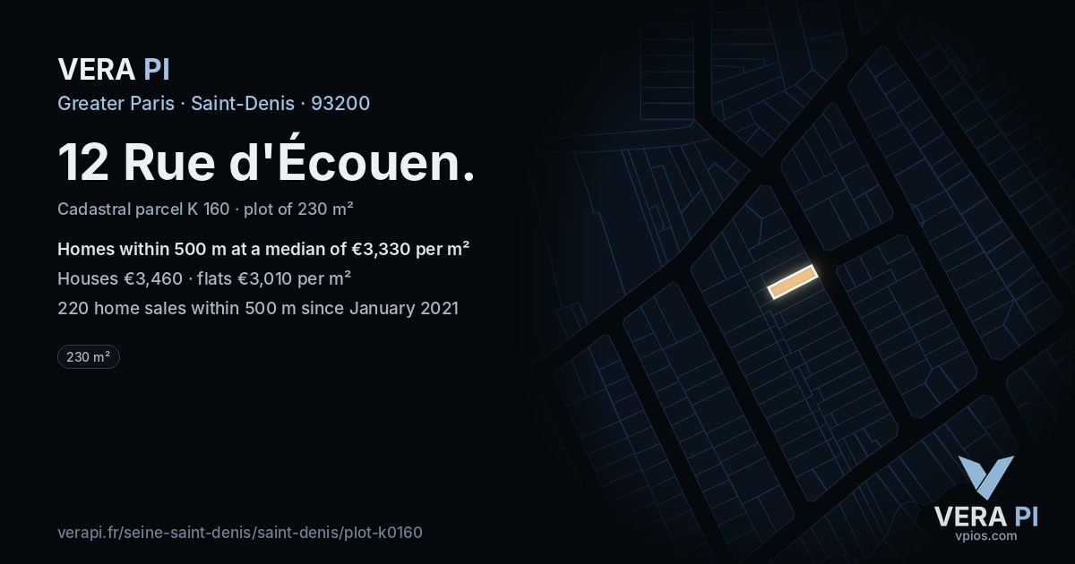 12 Rue d'Écouen, Saint-Denis at night – the plot lit, the parcels around coloured by the prices near them