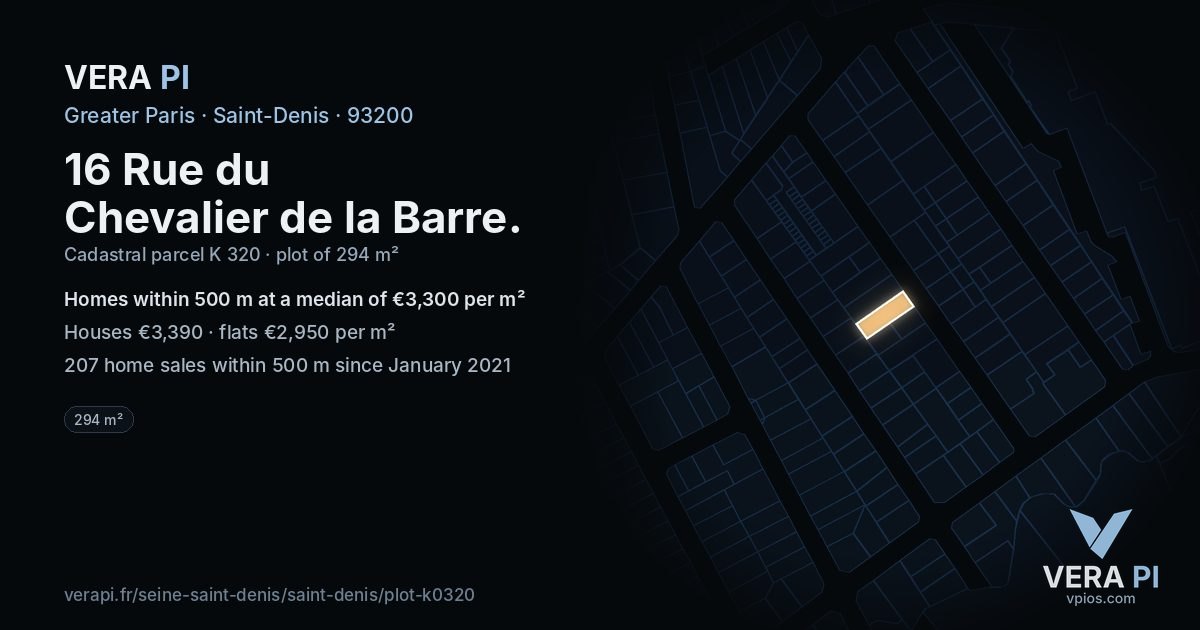16 Rue du Chevalier de la Barre, Saint-Denis at night – the plot lit, the parcels around coloured by the prices near them