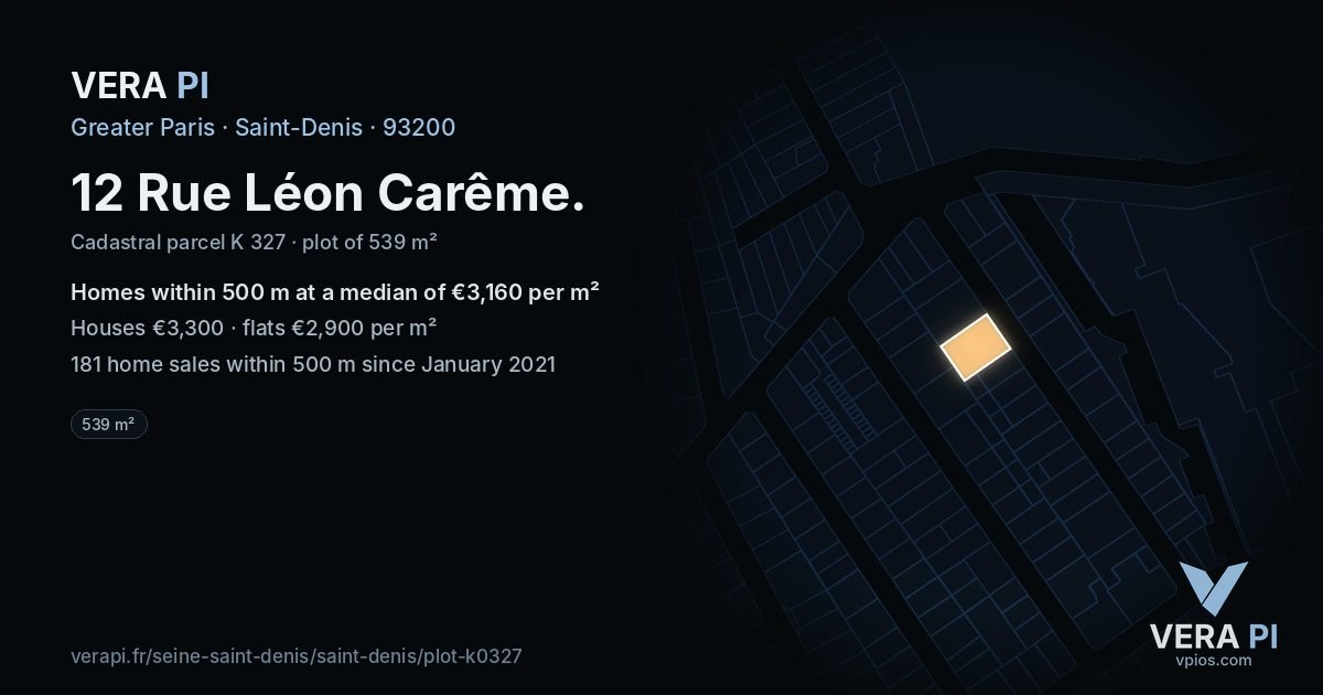 12 Rue Léon Carême, Saint-Denis at night – the plot lit, the parcels around coloured by the prices near them