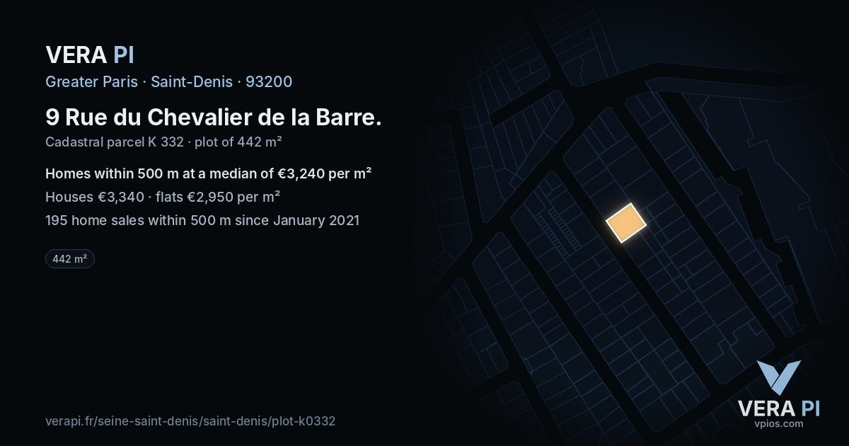 9 Rue du Chevalier de la Barre, Saint-Denis at night – the plot lit, the parcels around coloured by the prices near them