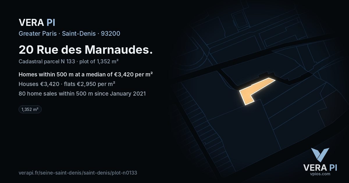 20 Rue des Marnaudes, Saint-Denis at night – the plot lit, the parcels around coloured by the prices near them
