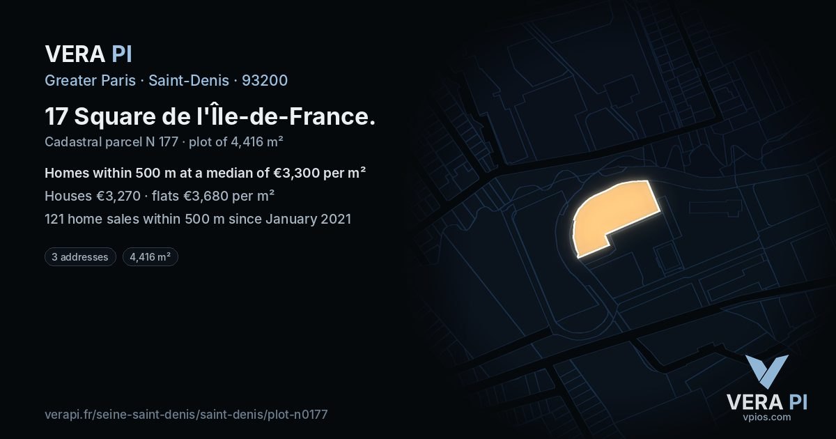 17 Square de l'Île-de-France, Saint-Denis at night – the plot lit, the parcels around coloured by the prices near them