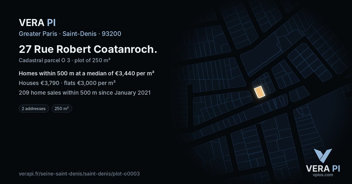 27 Rue Robert Coatanroch, Saint-Denis at night – the plot lit, the parcels around coloured by the prices near them