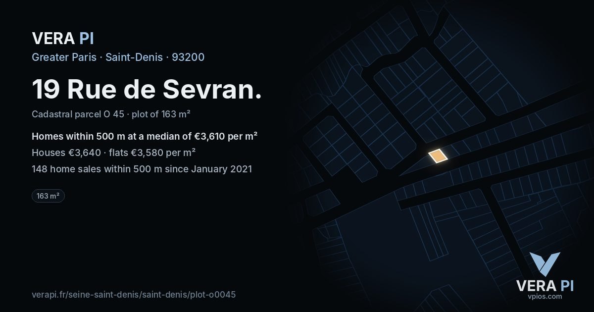 19 Rue de Sevran, Saint-Denis at night – the plot lit, the parcels around coloured by the prices near them
