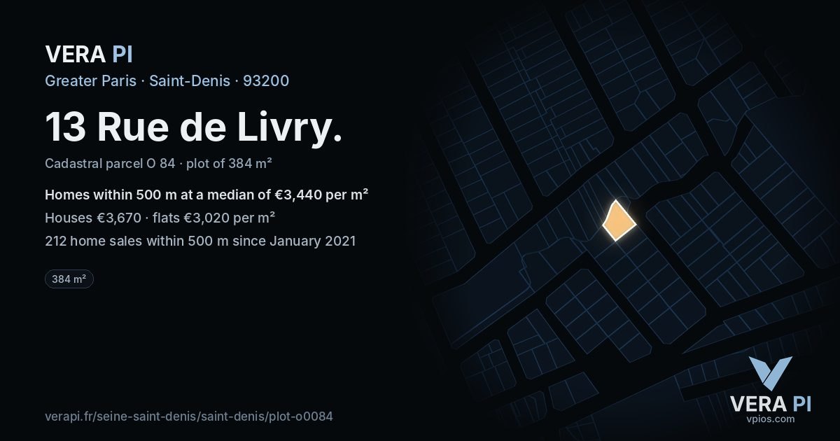 13 Rue de Livry, Saint-Denis at night – the plot lit, the parcels around coloured by the prices near them