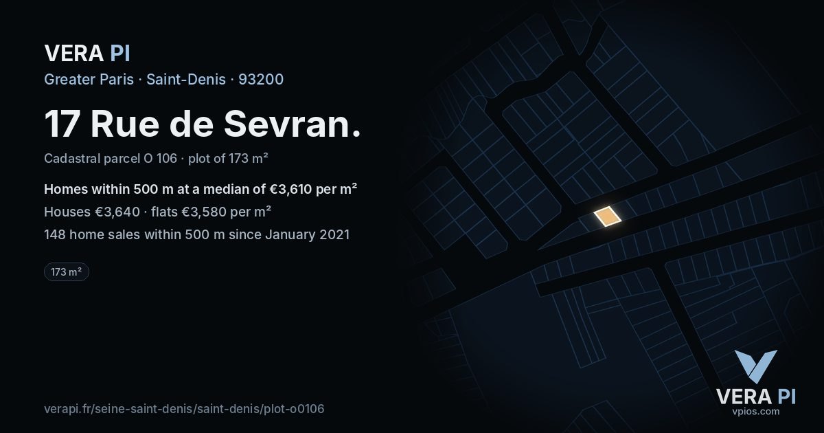 17 Rue de Sevran, Saint-Denis at night – the plot lit, the parcels around coloured by the prices near them