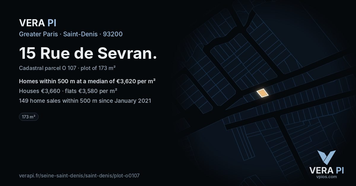 15 Rue de Sevran, Saint-Denis at night – the plot lit, the parcels around coloured by the prices near them