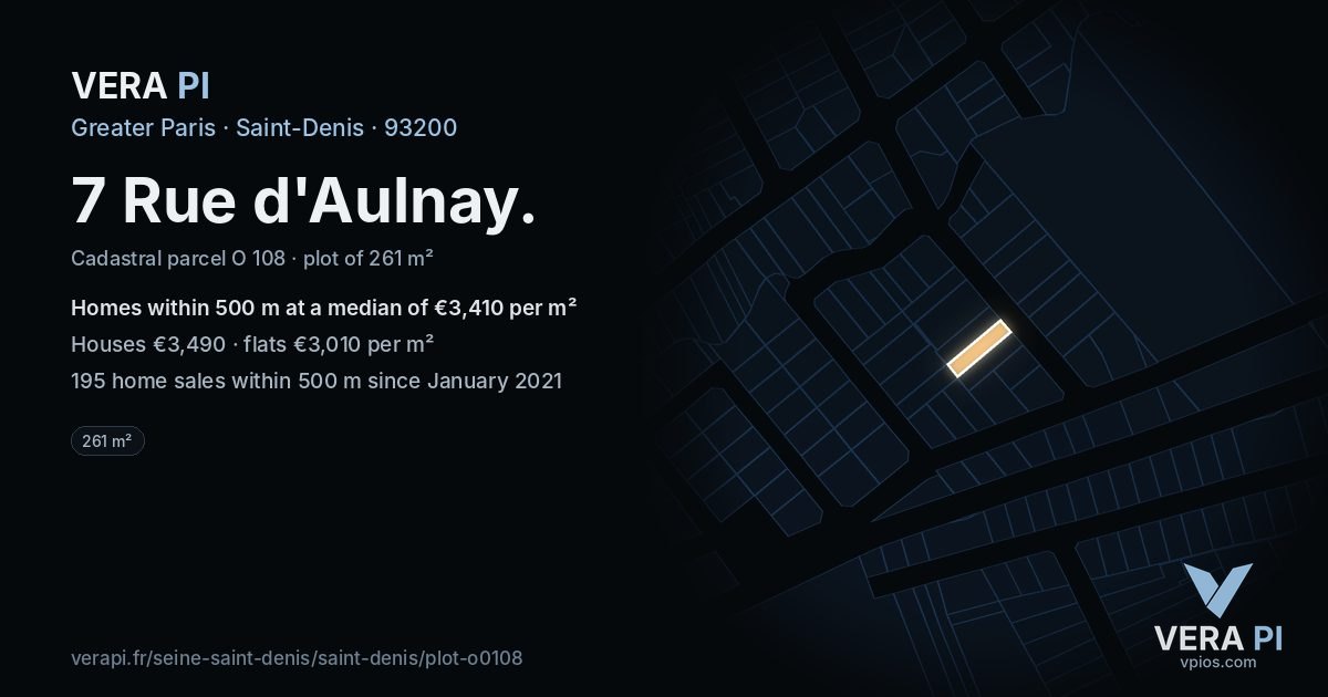 7 Rue d'Aulnay, Saint-Denis at night – the plot lit, the parcels around coloured by the prices near them
