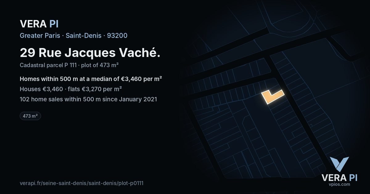 29 Rue Jacques Vaché, Saint-Denis at night – the plot lit, the parcels around coloured by the prices near them