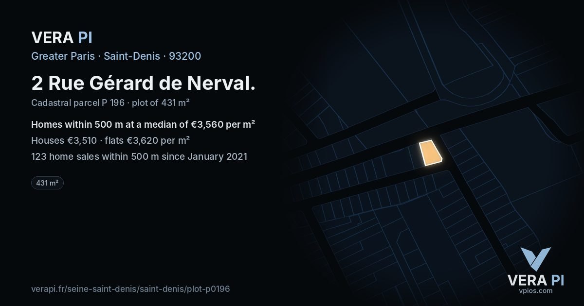 2 Rue Gérard de Nerval, Saint-Denis at night – the plot lit, the parcels around coloured by the prices near them