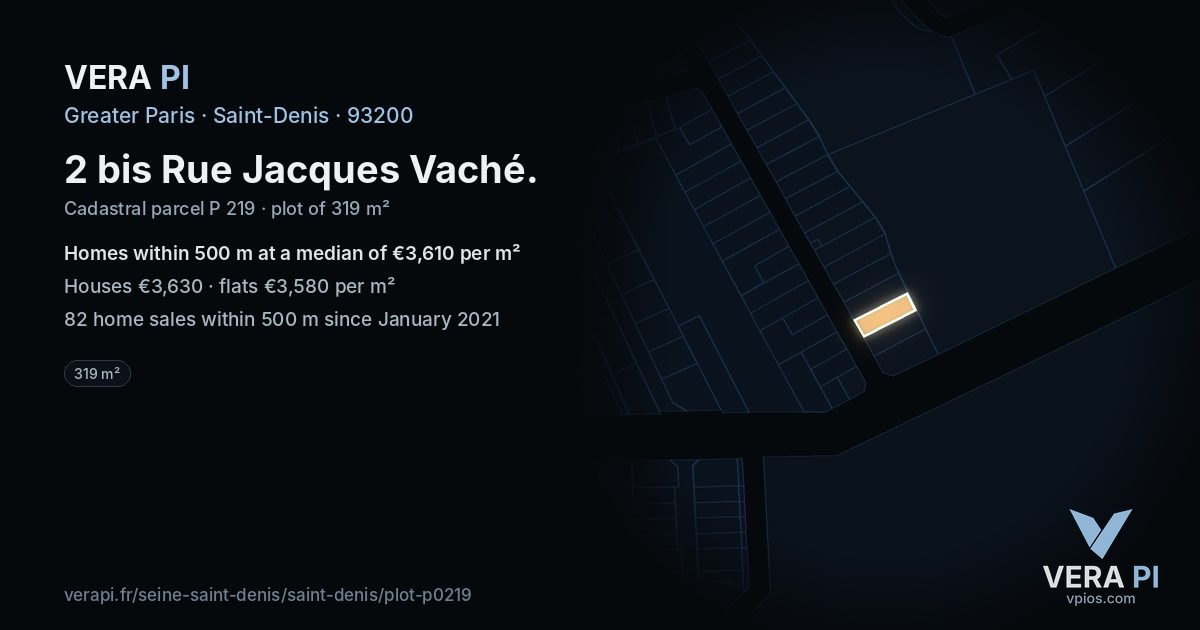 2 bis Rue Jacques Vaché, Saint-Denis at night – the plot lit, the parcels around coloured by the prices near them