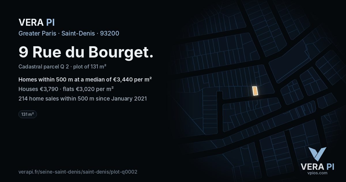 9 Rue du Bourget, Saint-Denis at night – the plot lit, the parcels around coloured by the prices near them