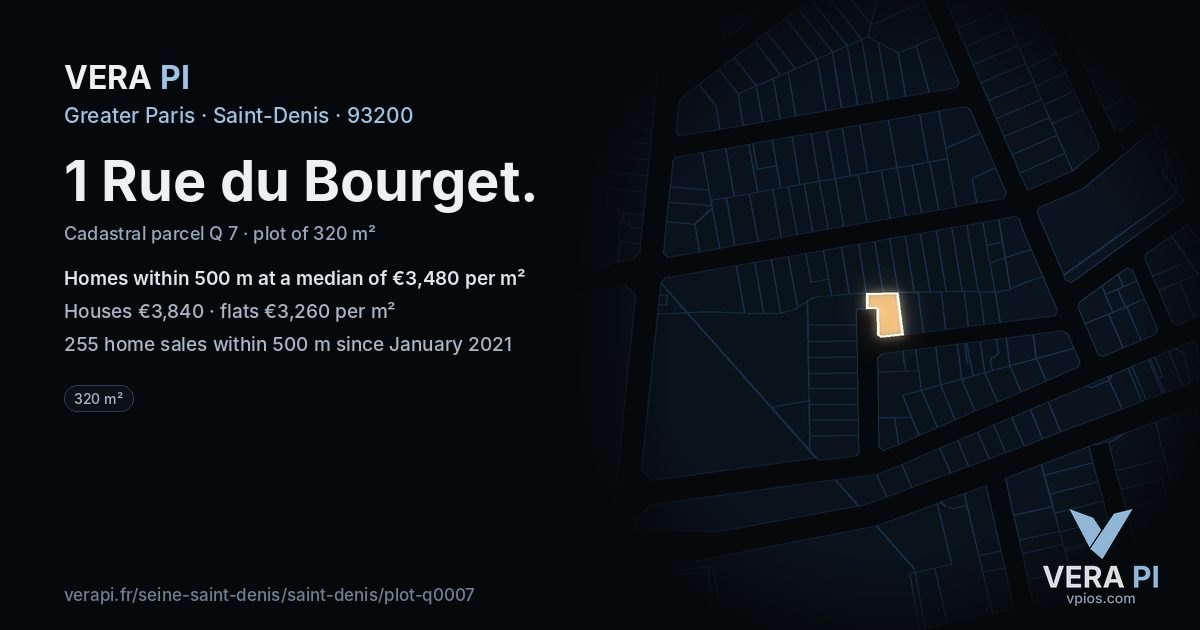 1 Rue du Bourget, Saint-Denis at night – the plot lit, the parcels around coloured by the prices near them