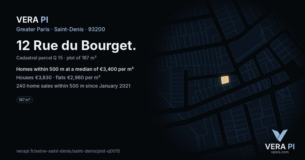 12 Rue du Bourget, Saint-Denis at night – the plot lit, the parcels around coloured by the prices near them