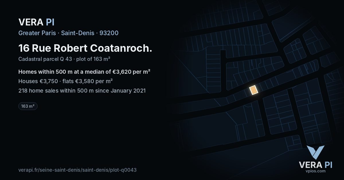 16 Rue Robert Coatanroch, Saint-Denis at night – the plot lit, the parcels around coloured by the prices near them
