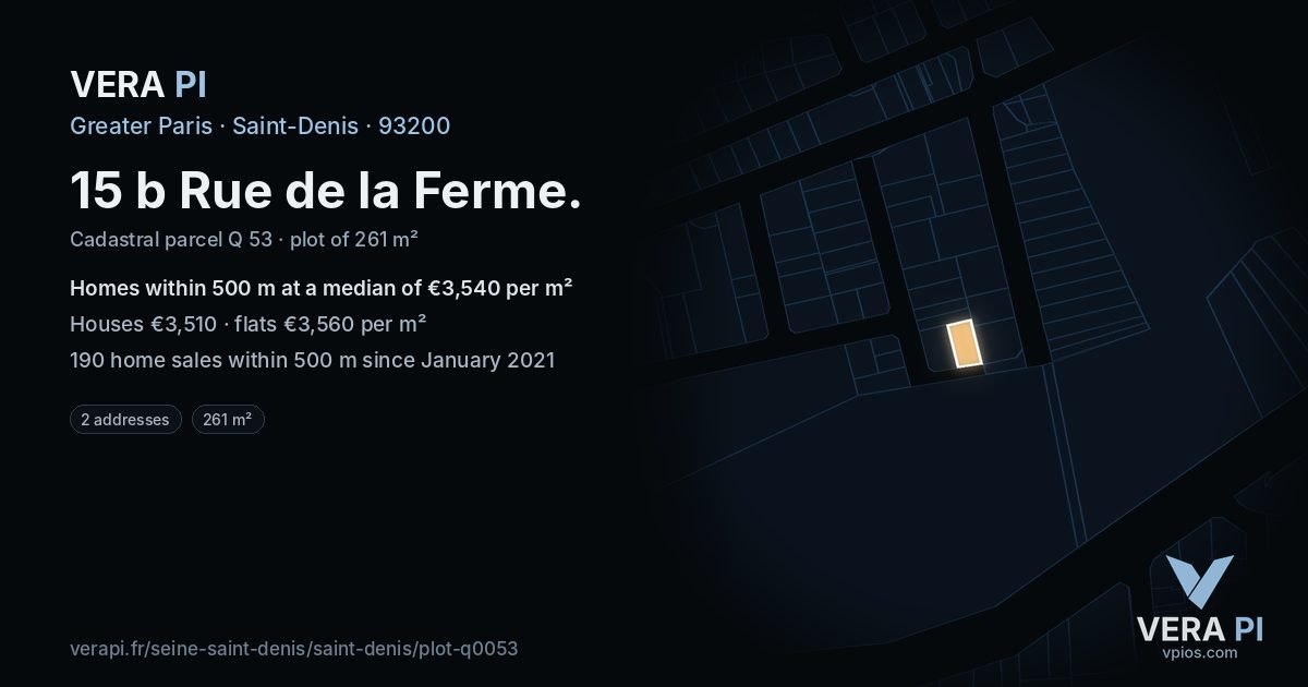 15 b Rue de la Ferme, Saint-Denis at night – the plot lit, the parcels around coloured by the prices near them