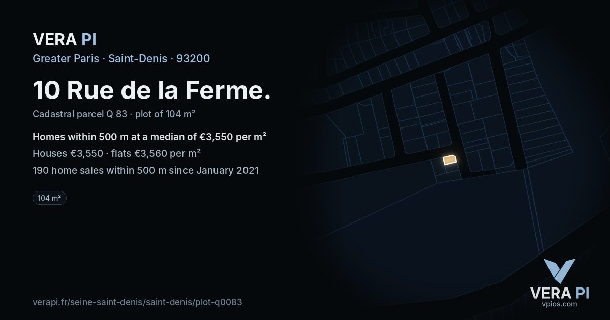 10 Rue de la Ferme, Saint-Denis at night – the plot lit, the parcels around coloured by the prices near them