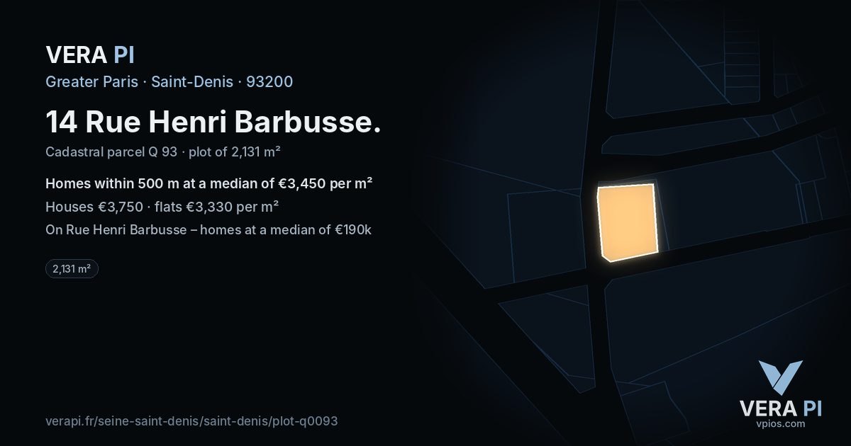 14 Rue Henri Barbusse, Saint-Denis at night – the plot lit, the parcels around coloured by the prices near them
