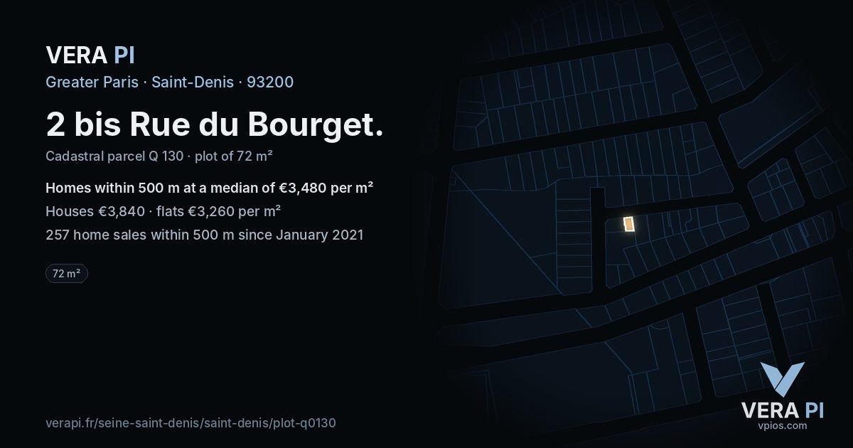 2 bis Rue du Bourget, Saint-Denis at night – the plot lit, the parcels around coloured by the prices near them