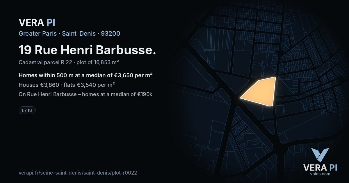 19 Rue Henri Barbusse, Saint-Denis at night – the plot lit, the parcels around coloured by the prices near them