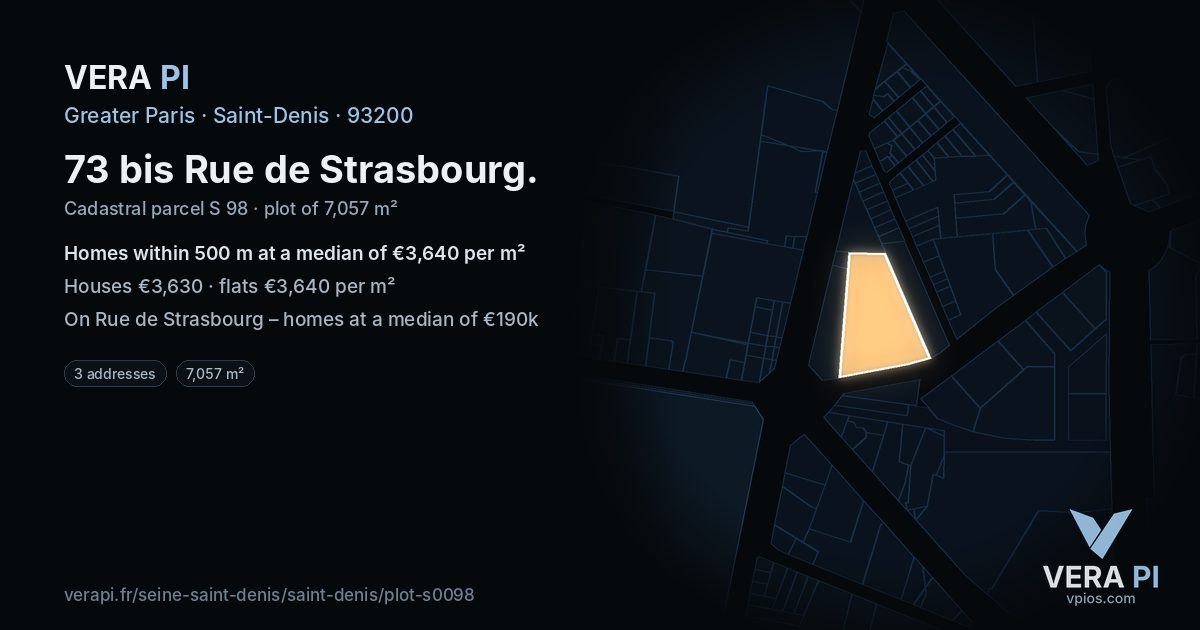 73 bis Rue de Strasbourg, Saint-Denis at night – the plot lit, the parcels around coloured by the prices near them