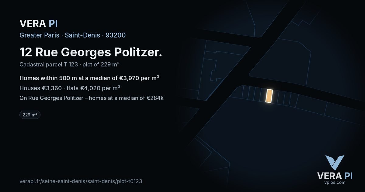 12 Rue Georges Politzer, Saint-Denis at night – the plot lit, the parcels around coloured by the prices near them