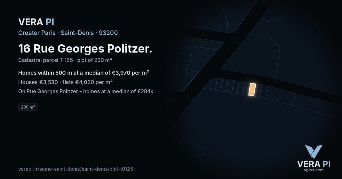 16 Rue Georges Politzer, Saint-Denis at night – the plot lit, the parcels around coloured by the prices near them