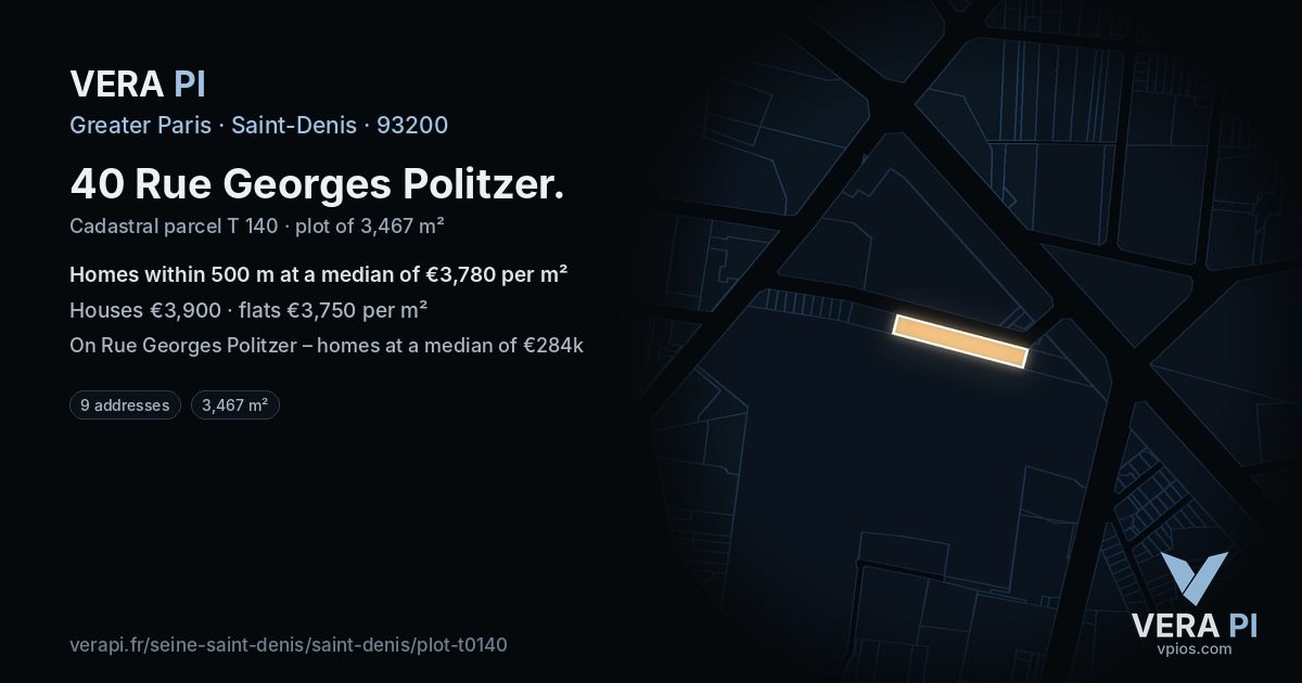 40 Rue Georges Politzer, Saint-Denis at night – the plot lit, the parcels around coloured by the prices near them