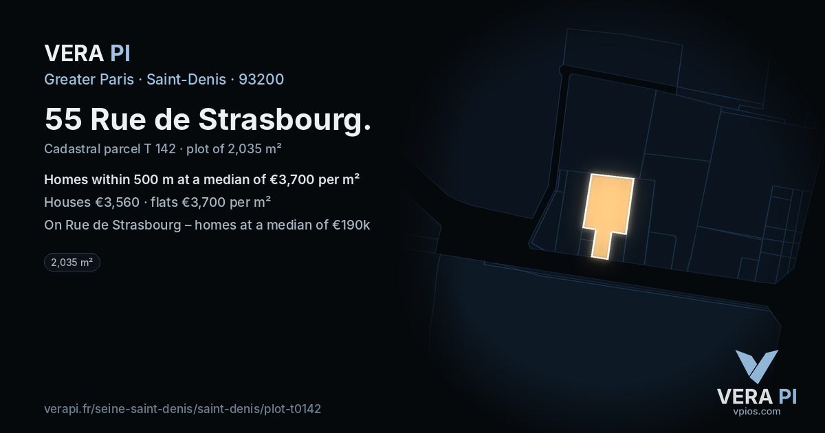 55 Rue de Strasbourg, Saint-Denis at night – the plot lit, the parcels around coloured by the prices near them