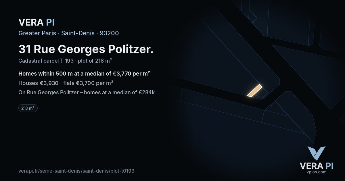 31 Rue Georges Politzer, Saint-Denis at night – the plot lit, the parcels around coloured by the prices near them