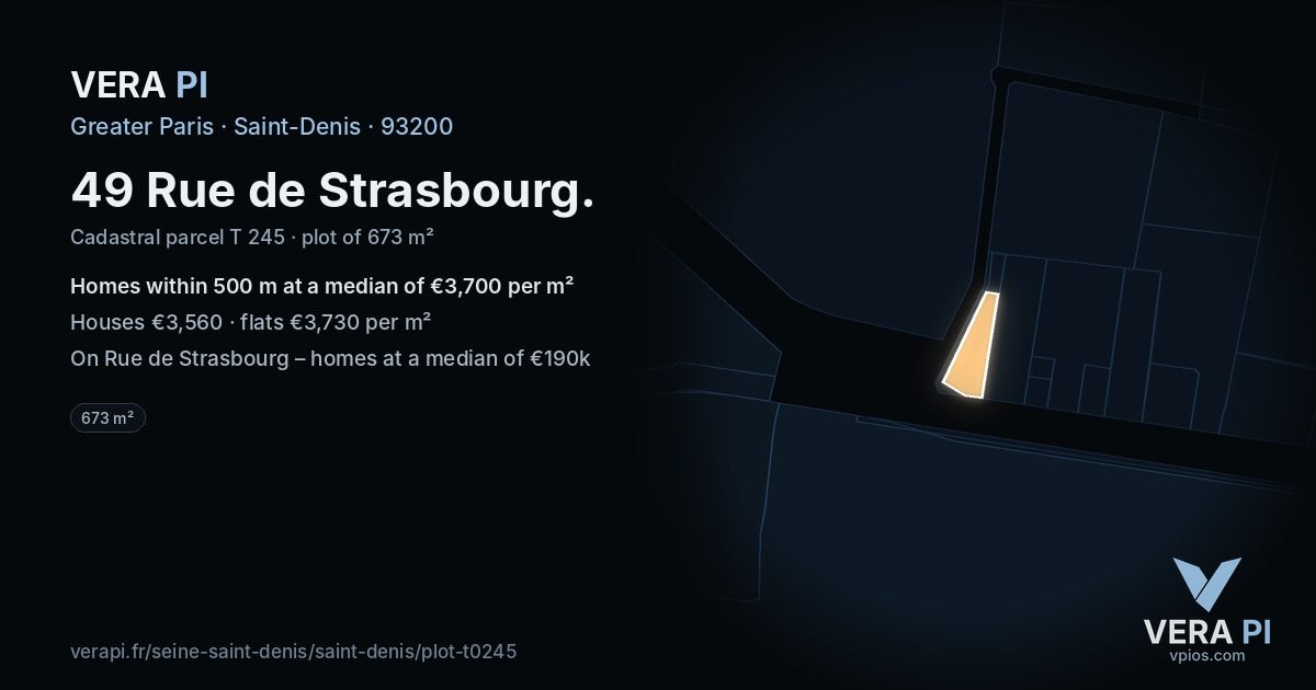 49 Rue de Strasbourg, Saint-Denis at night – the plot lit, the parcels around coloured by the prices near them