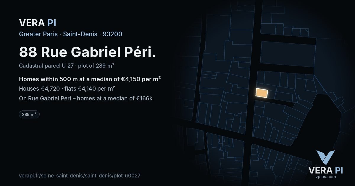 88 Rue Gabriel Péri, Saint-Denis at night – the plot lit, the parcels around coloured by the prices near them