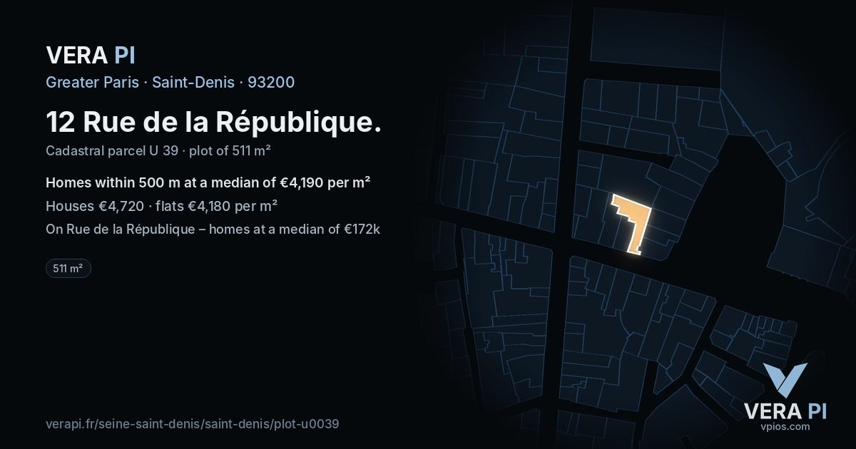 12 Rue de la République, Saint-Denis at night – the plot lit, the parcels around coloured by the prices near them
