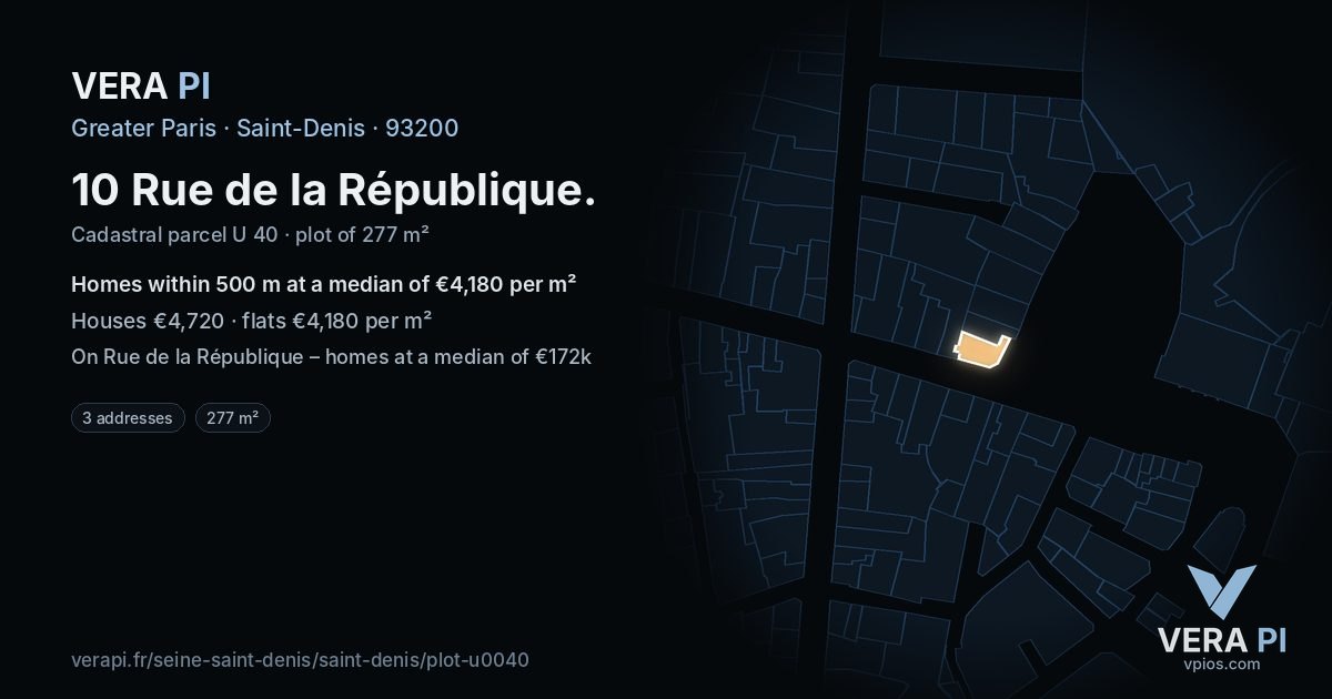 10 Rue de la République, Saint-Denis at night – the plot lit, the parcels around coloured by the prices near them