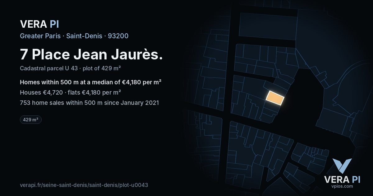 7 Place Jean Jaurès, Saint-Denis at night – the plot lit, the parcels around coloured by the prices near them