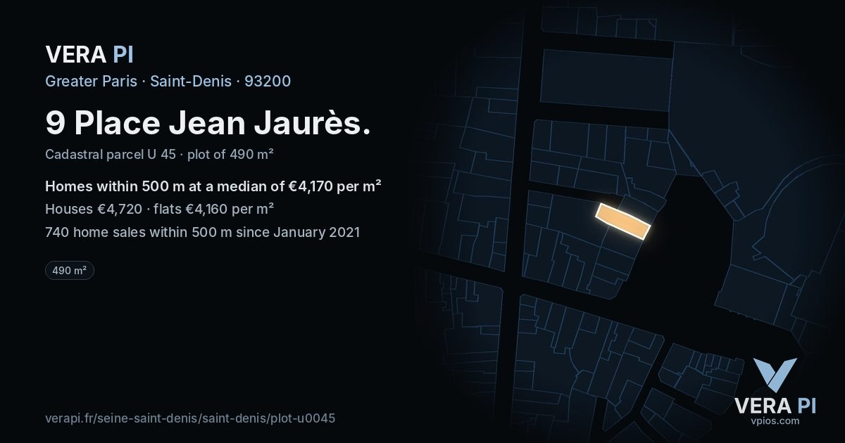 9 Place Jean Jaurès, Saint-Denis at night – the plot lit, the parcels around coloured by the prices near them