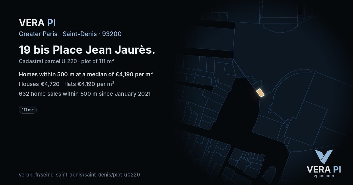 19 bis Place Jean Jaurès, Saint-Denis at night – the plot lit, the parcels around coloured by the prices near them