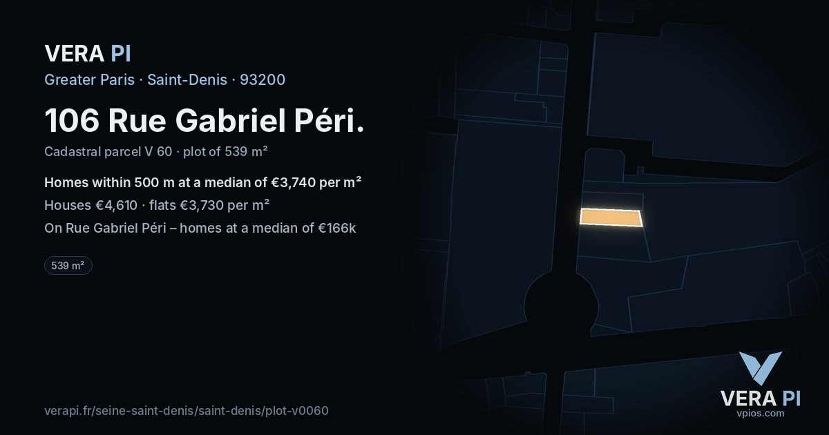 106 Rue Gabriel Péri, Saint-Denis at night – the plot lit, the parcels around coloured by the prices near them