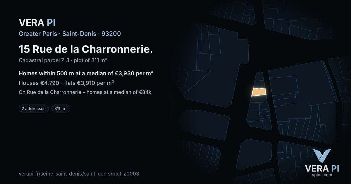 15 Rue de la Charronnerie, Saint-Denis at night – the plot lit, the parcels around coloured by the prices near them