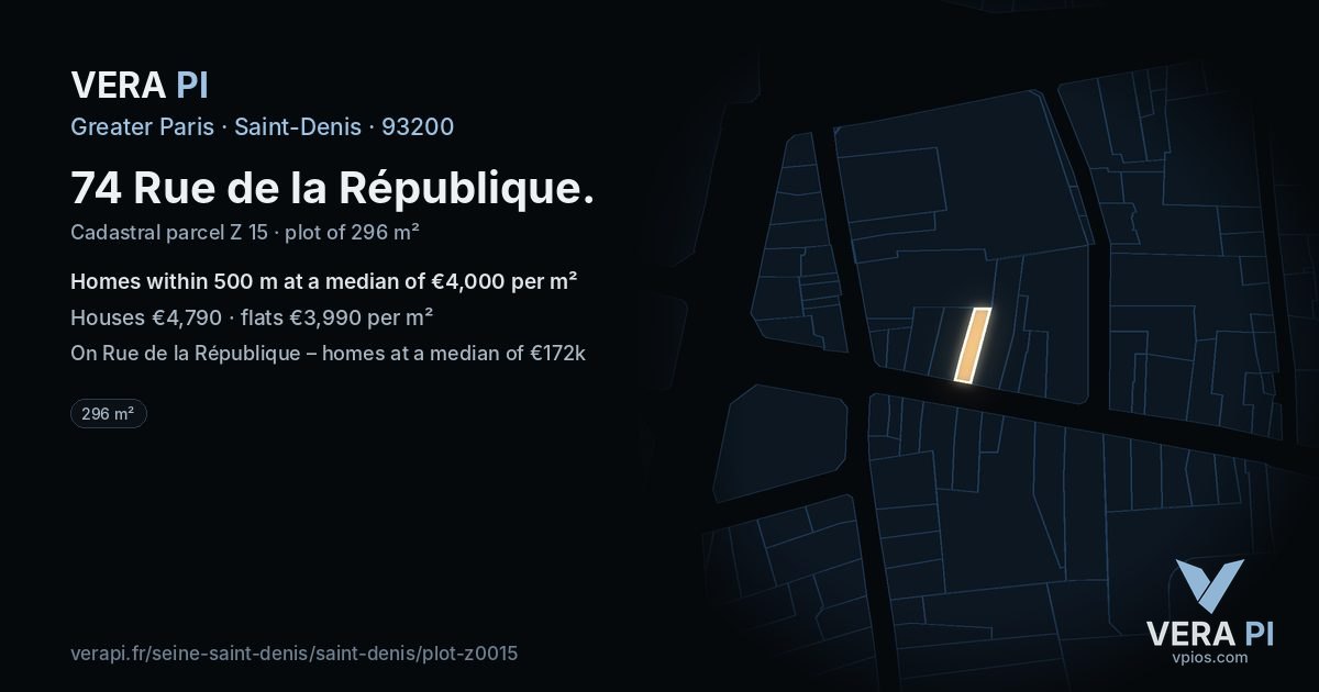 74 Rue de la République, Saint-Denis at night – the plot lit, the parcels around coloured by the prices near them