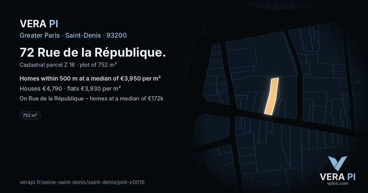 72 Rue de la République, Saint-Denis at night – the plot lit, the parcels around coloured by the prices near them