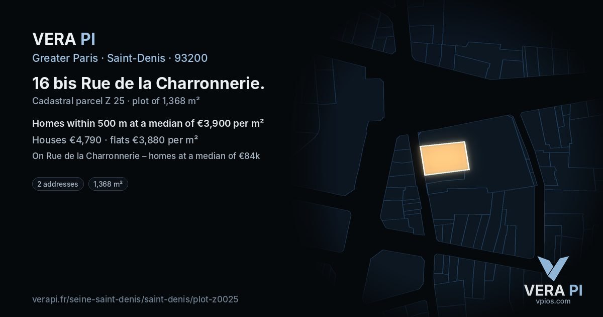 16 bis Rue de la Charronnerie, Saint-Denis at night – the plot lit, the parcels around coloured by the prices near them