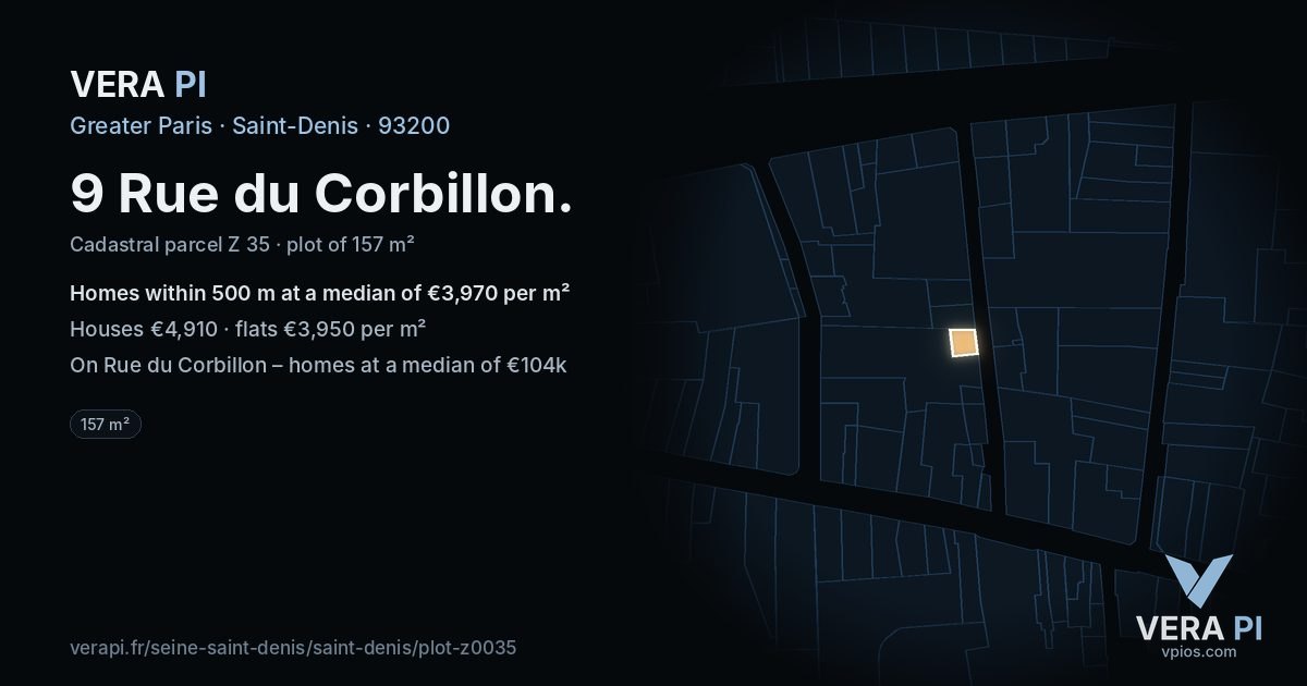 9 Rue du Corbillon, Saint-Denis at night – the plot lit, the parcels around coloured by the prices near them